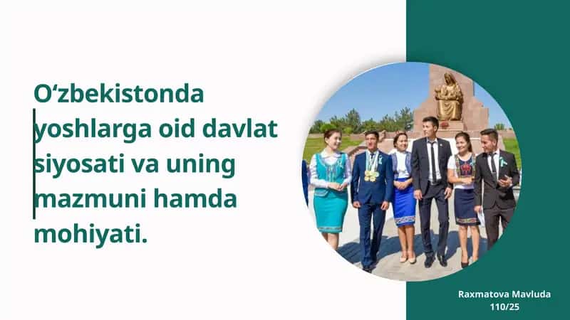 O‘zbekistonda yoshlarga oid davlat siyosati va uning mazmuni hamda mohiyati 1