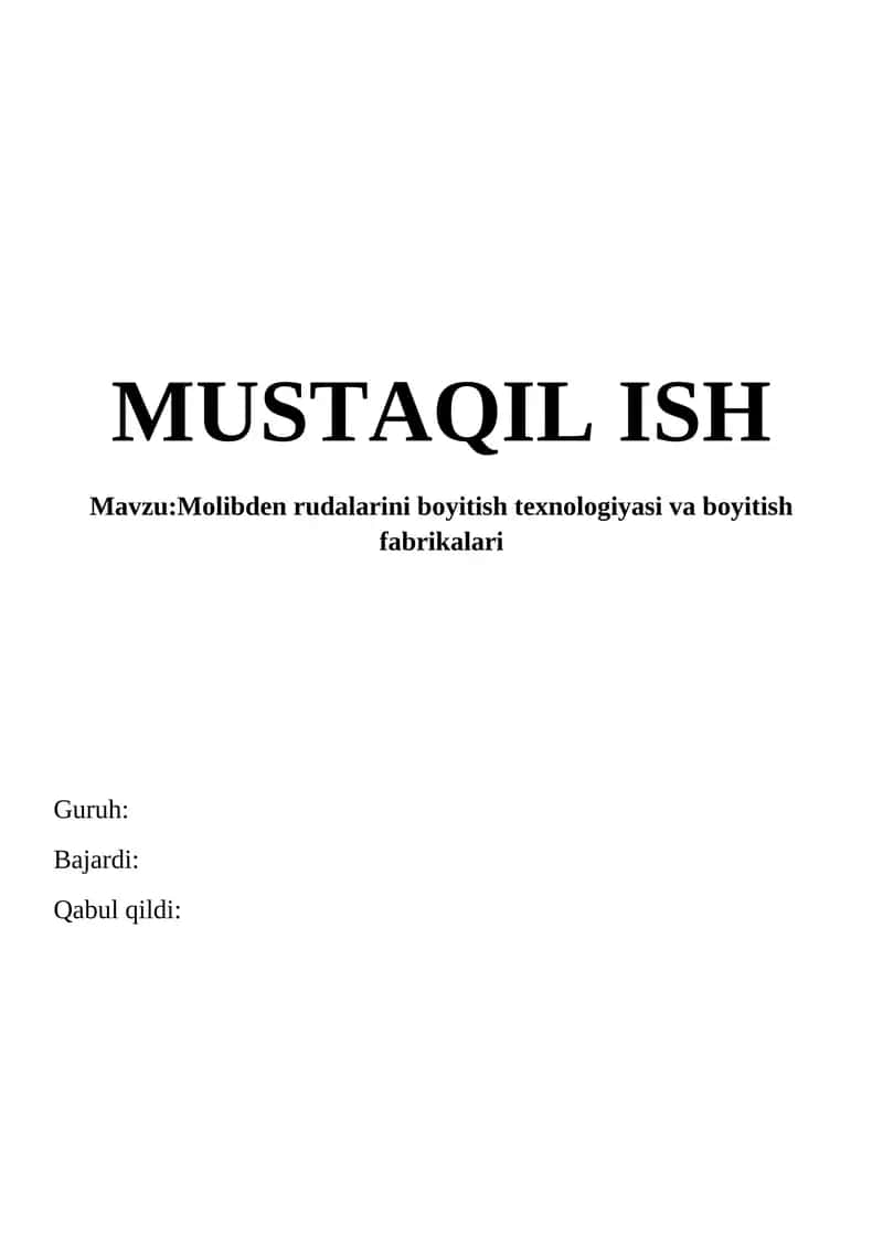 Molibden rudalarini boyitish texnologiyasi va boyitish fabrikalari 1
