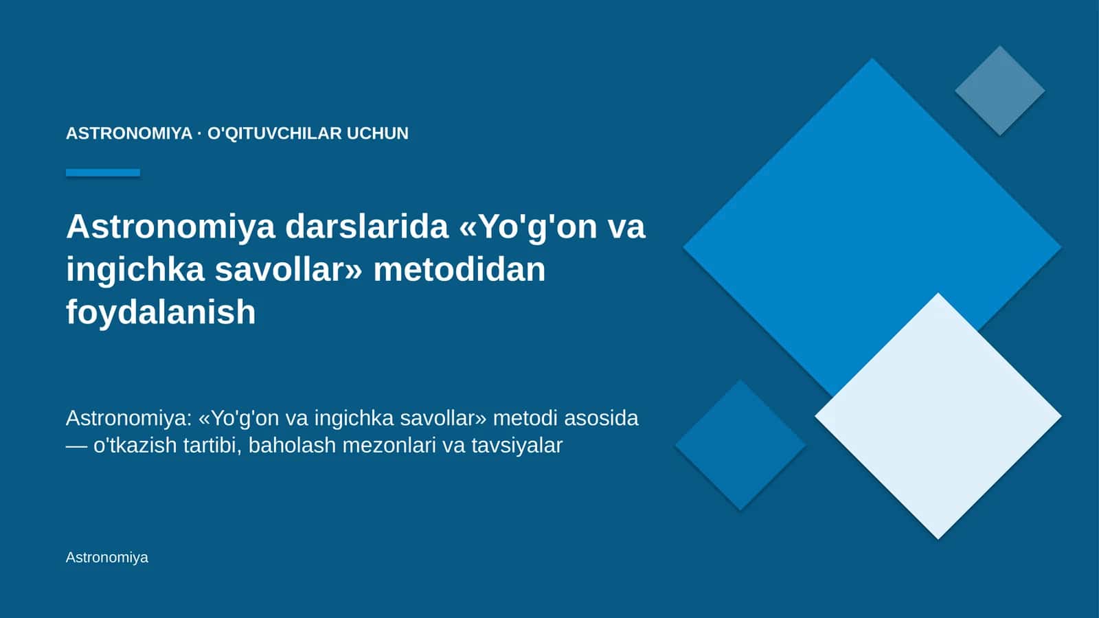 astronomiya darslarida yo'g'on va ingichka savollar metodidan foydalanish 5096 1
