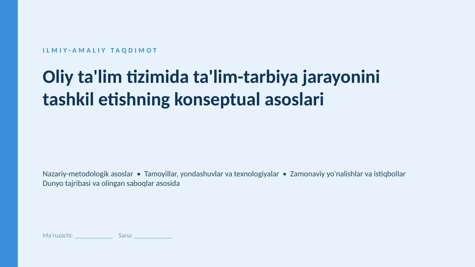 Oliy taʼlim tizimida taʼlim-tarbiya jarayonini tashkil etishning konseptual asoslari 1