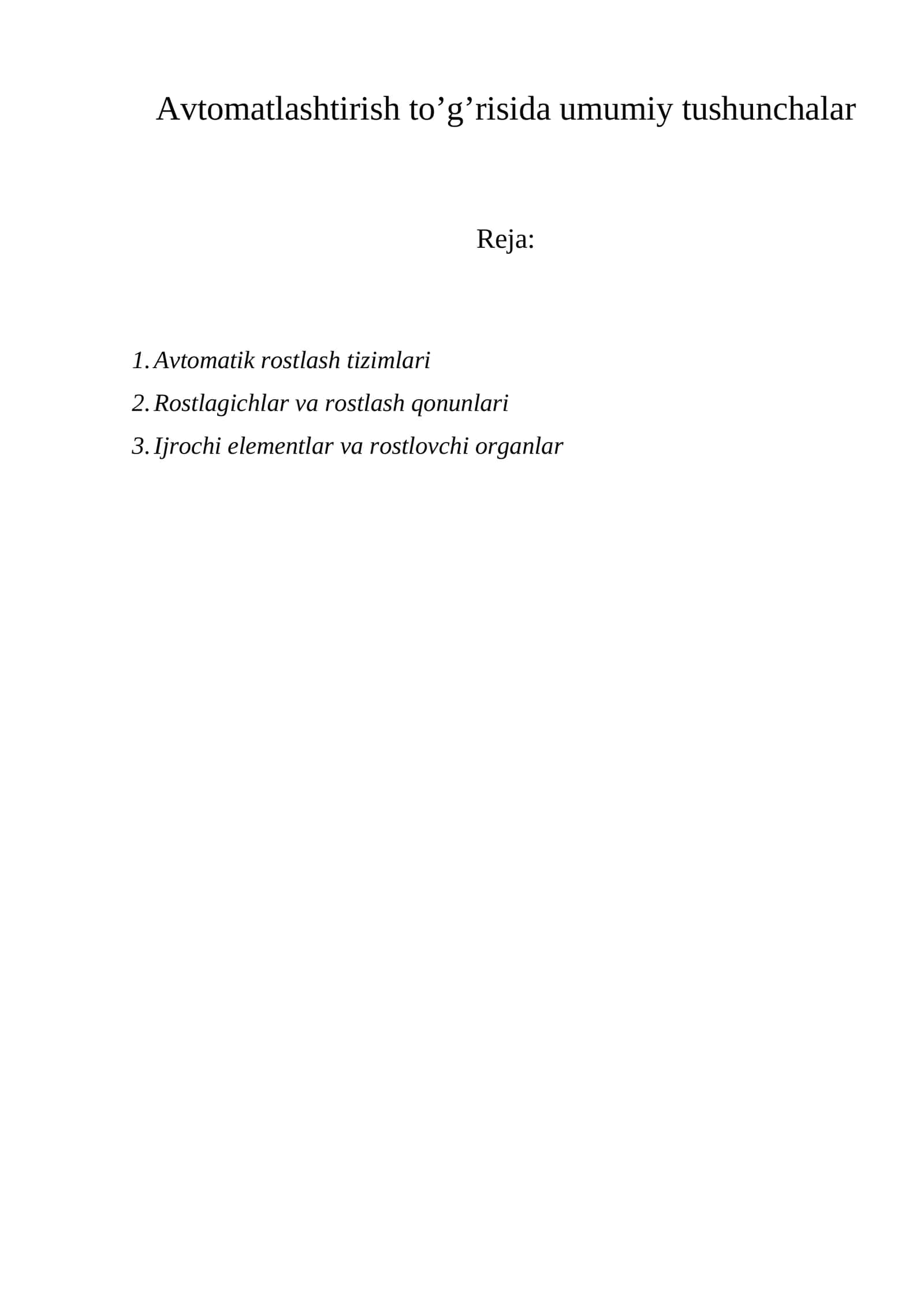 Avtomatlashtirish to’g’risida umumiy tushunchalar 1