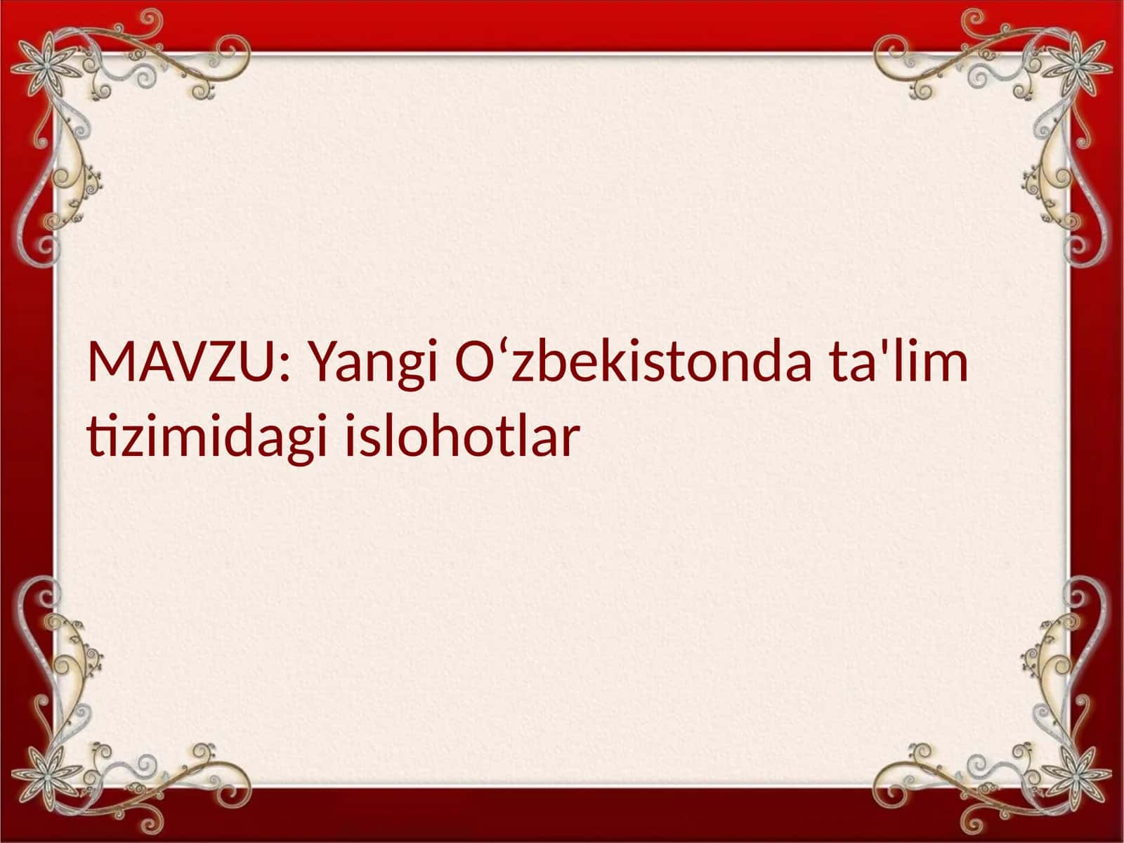Yangi Oʻzbekistonda ta'lim tizimidagi islohotlar 1