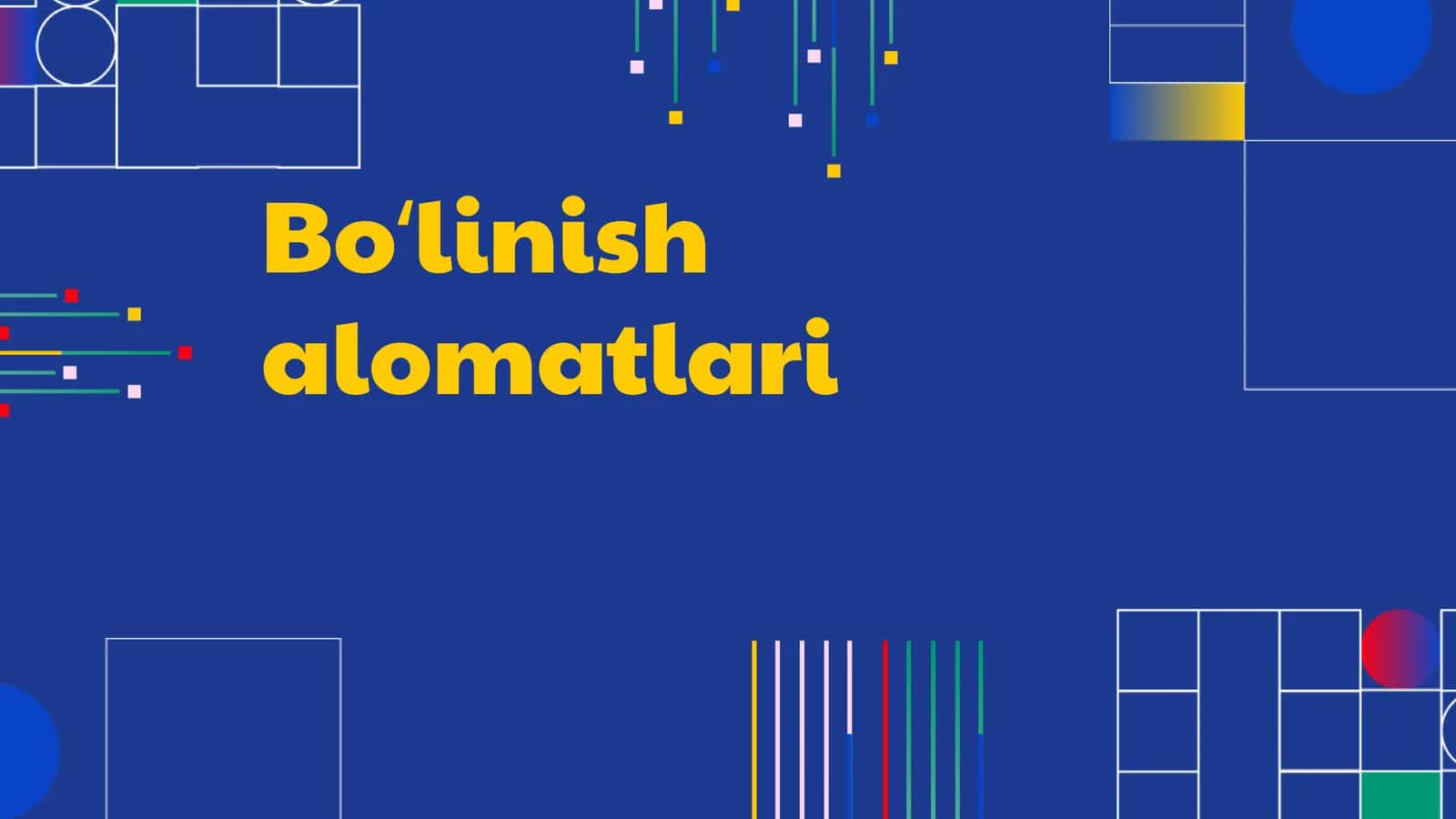 Boʻlinish alomatlari 1