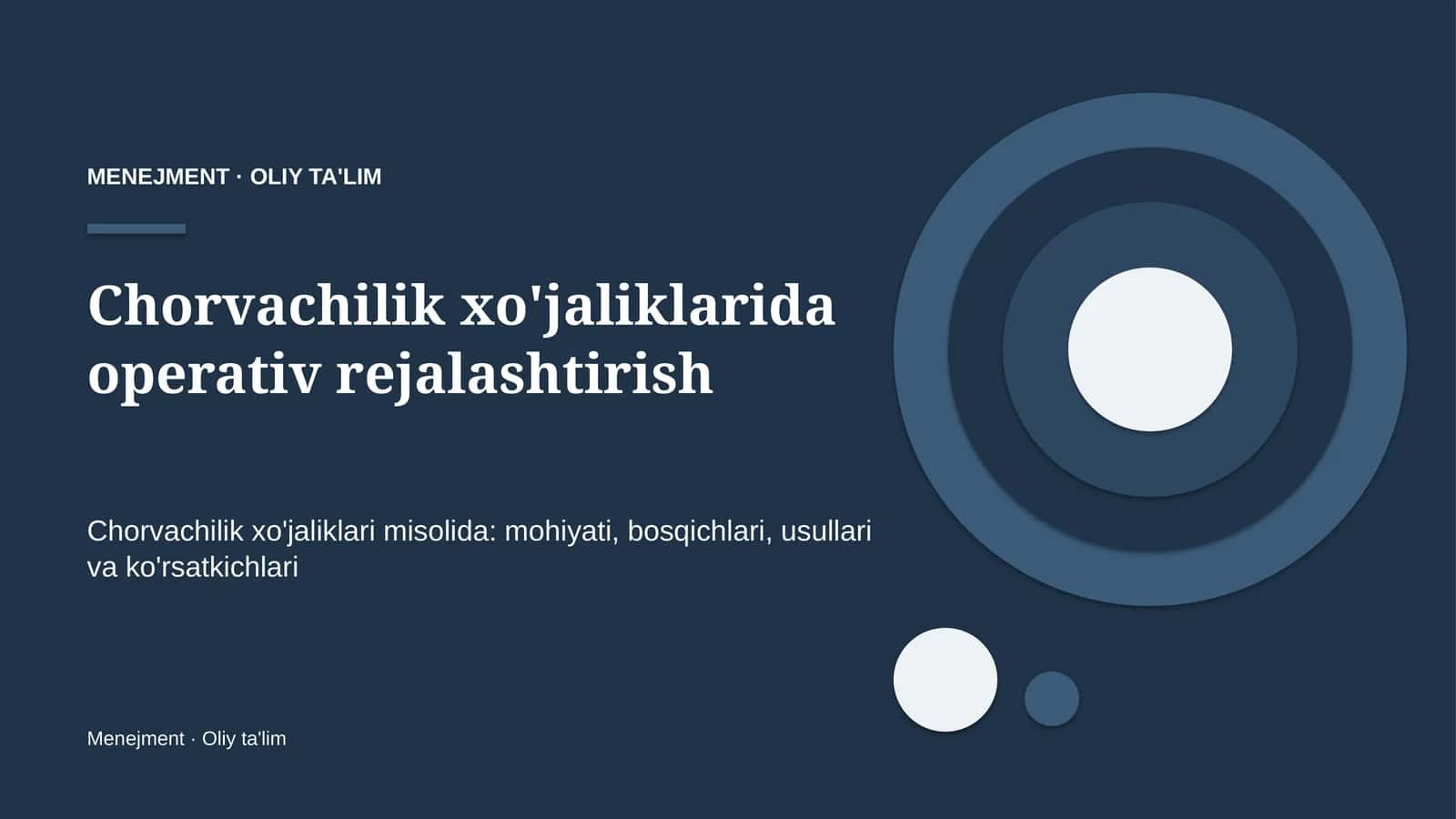Chorvachilik xo'jaliklarida operativ rejalashtirish 1