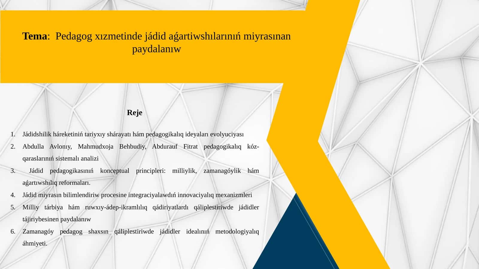 Pedagogxızmetinde jádida ǵartıwshılarınıń miyrasınan paydalaniw 1