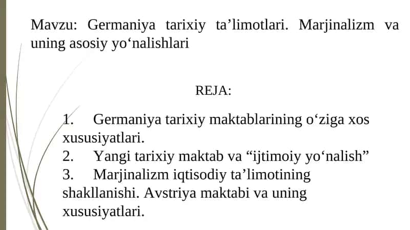 Germaniya tarixiy ta’limotlari. Marjinalizm va uning asosiy yo‘nalishlari 1