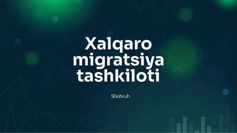 Xalqaro migratsiya tashkiloti 1