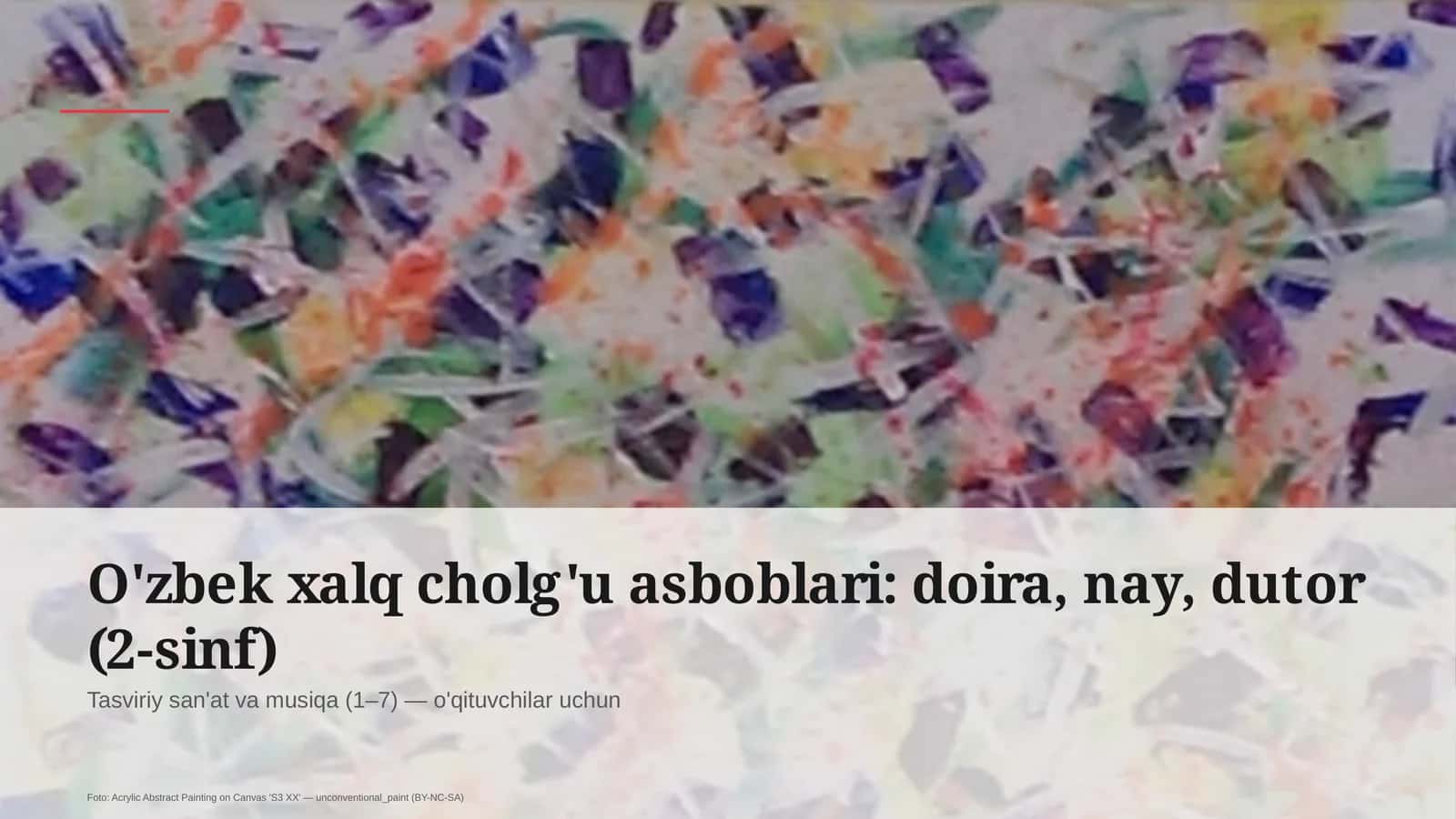 O'zbek xalq cholg'u asboblari: doira, nay, dutor (2-sinf) 1