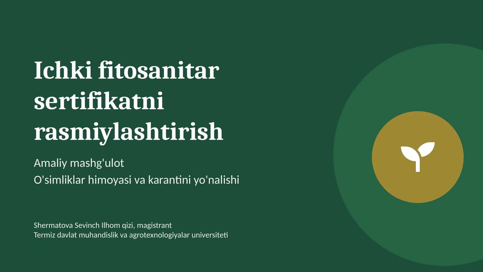 Ichki fitosanitar sertifikatni rasmiylashtirish 1