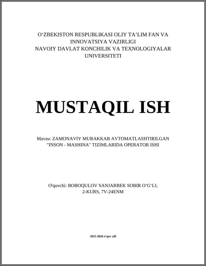 ZAMONAVIY MURAKKAB AVTOMATLASHTIRILGAN "INSON - MASHINA" TIZIMLARIDA OPERATOR ISHI 1