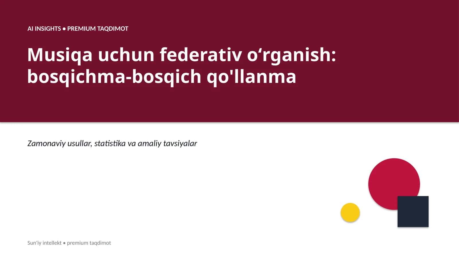 Musiqa uchun federativ oʻrganish: bosqichma-bosqich qo'llanma 1