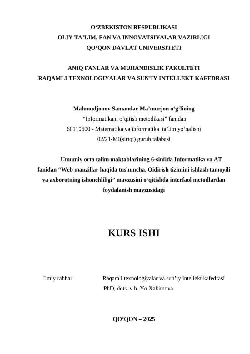 Umumiy oʻrta taʼlim maktablarining 6-sinfida Informatika va AT fanidan “Web manzillar haqida tushuncha. Qidirish tizimini ishlash tamoyili va axborotning ishonchliligi” mavzusini o‘qitishda interfaol metodlardan foydalanish 1