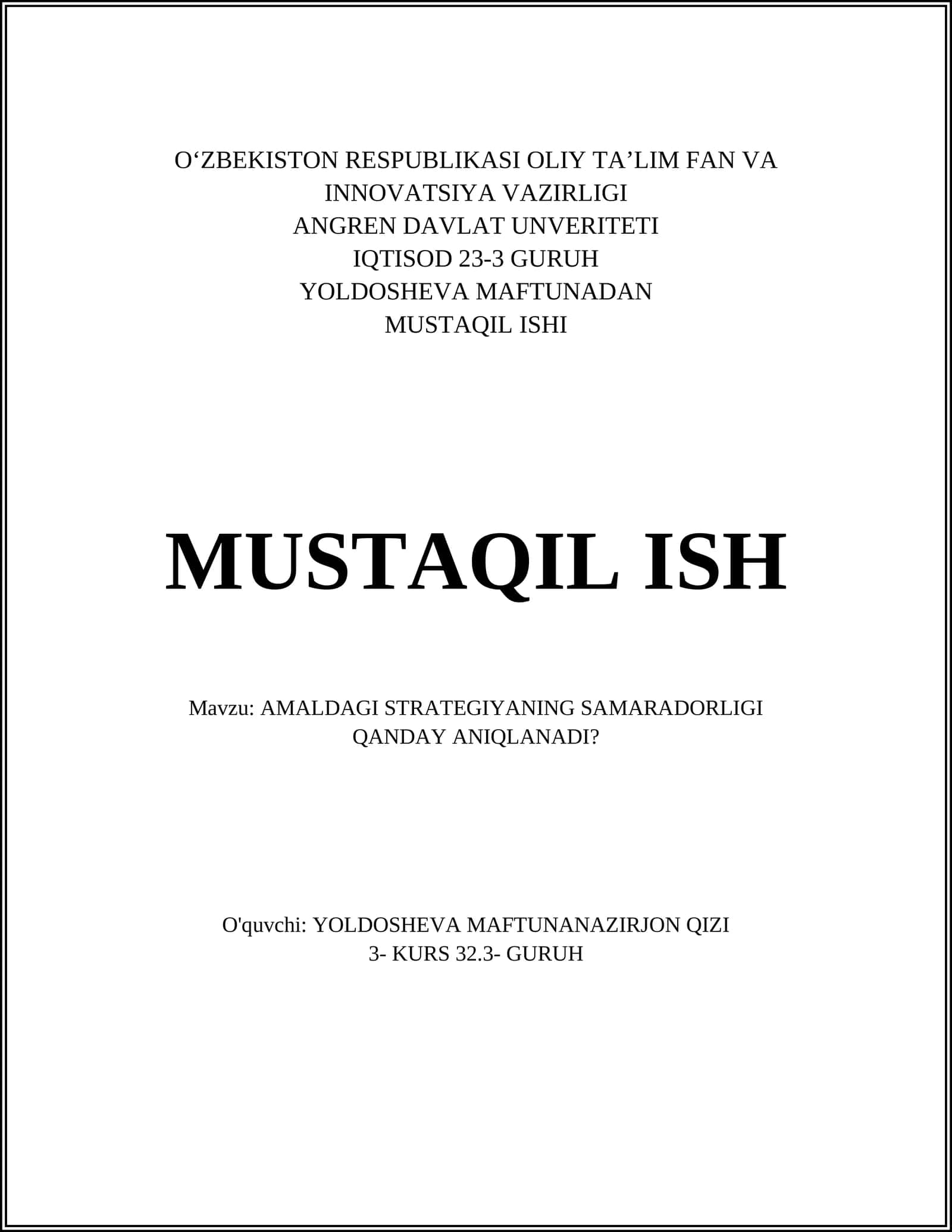 AMALDAGI STRATEGIYANING SAMARADORLIGI QANDAY ANIQLANADI? 1