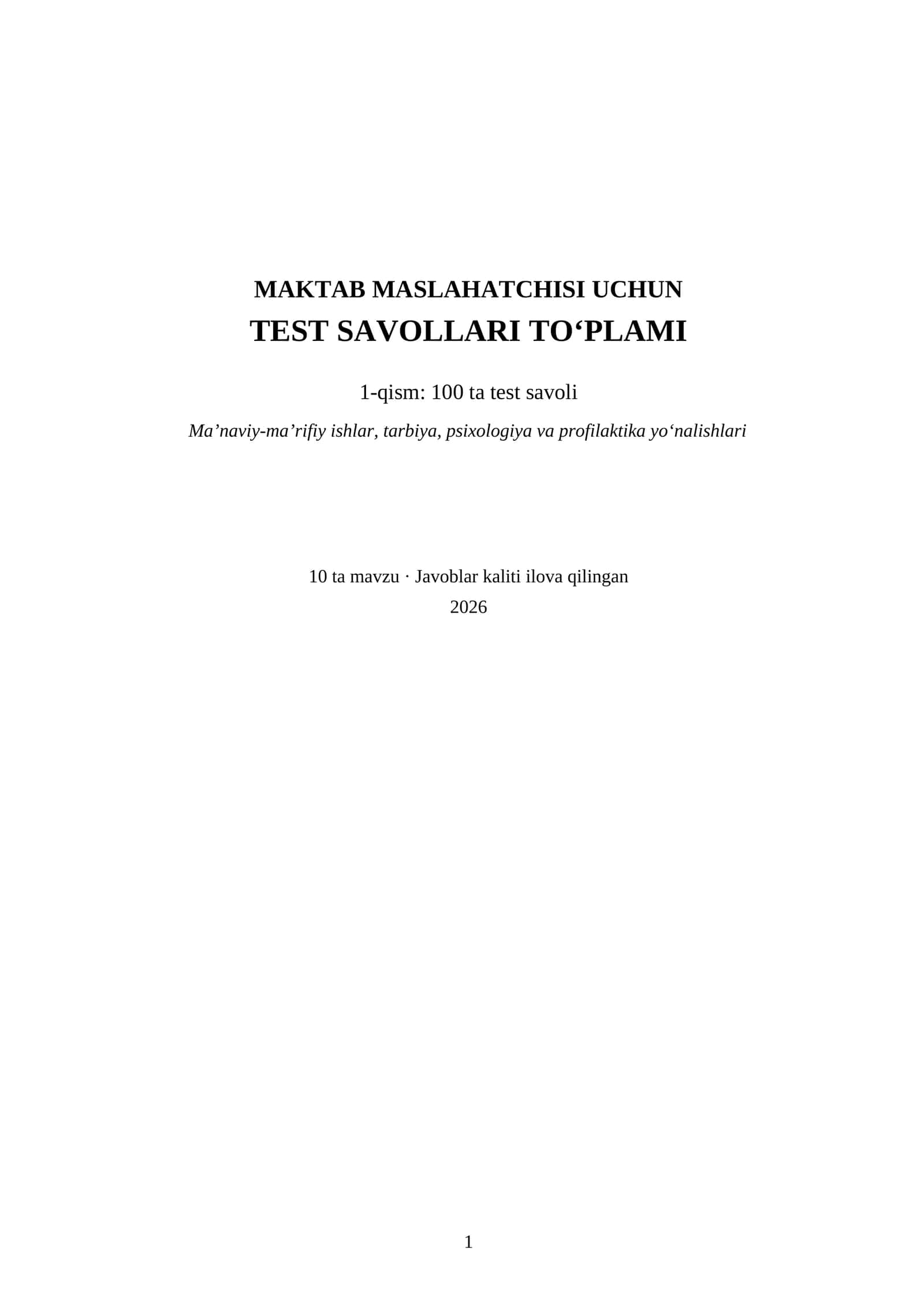 MAKTAB MASLAHATCHISI UCHUN TEST SAVOLLARI TO‘PLAMI 1