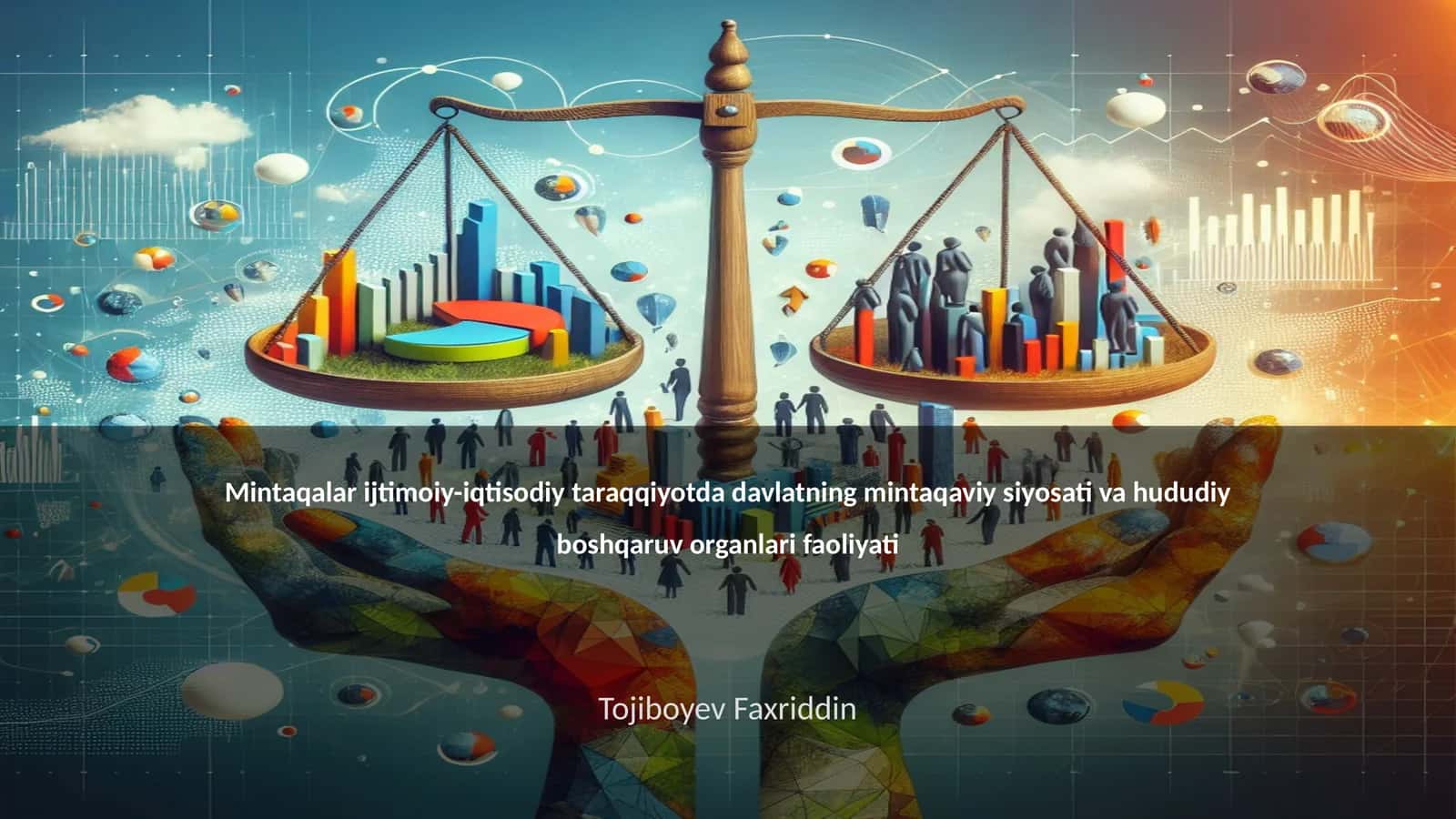 Mintaqalar ijtimoiy-iqtisodiy taraqqiyotda davlatning mintaqaviy siyosati va hududiy boshqaruv organlari faoliyati 1