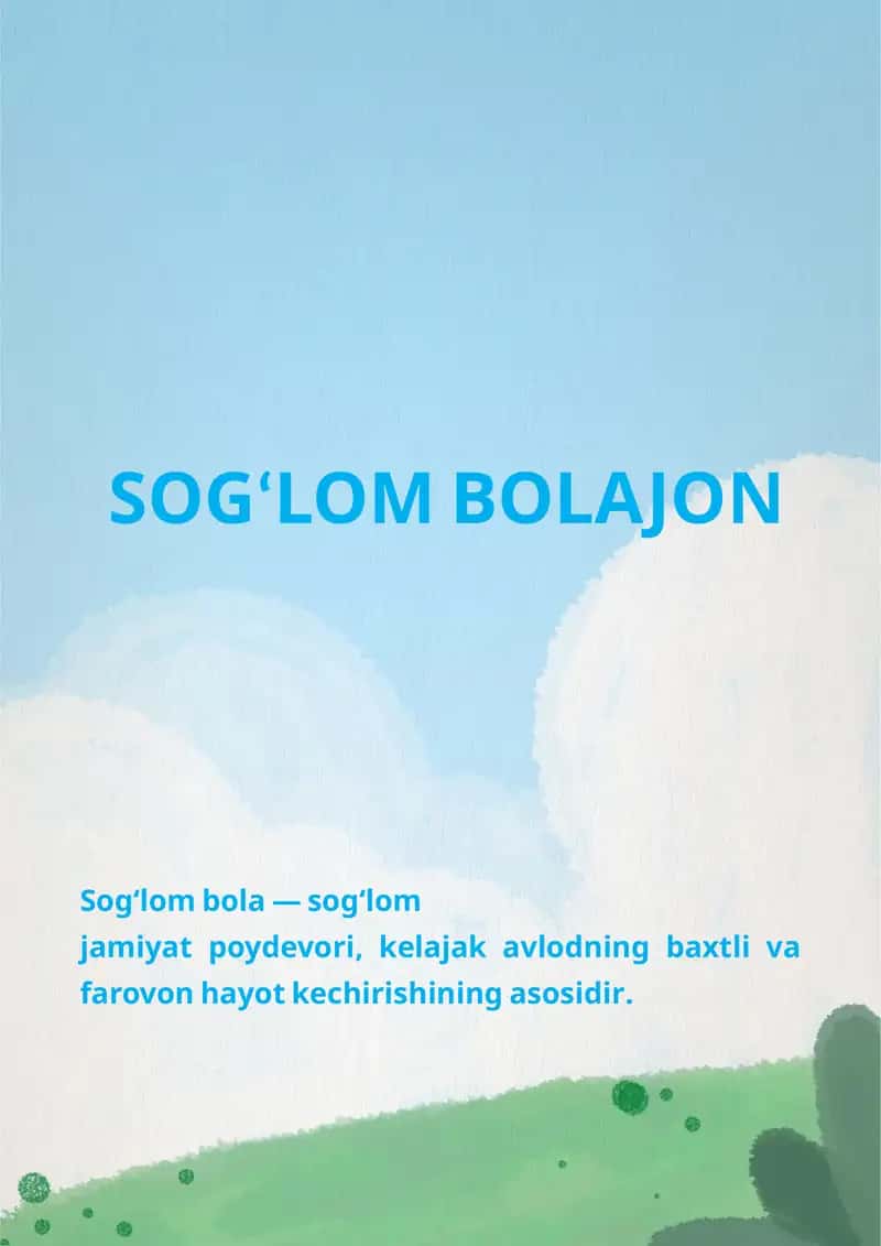 Sogʻlom avlod—sogʻlom bolalik 1