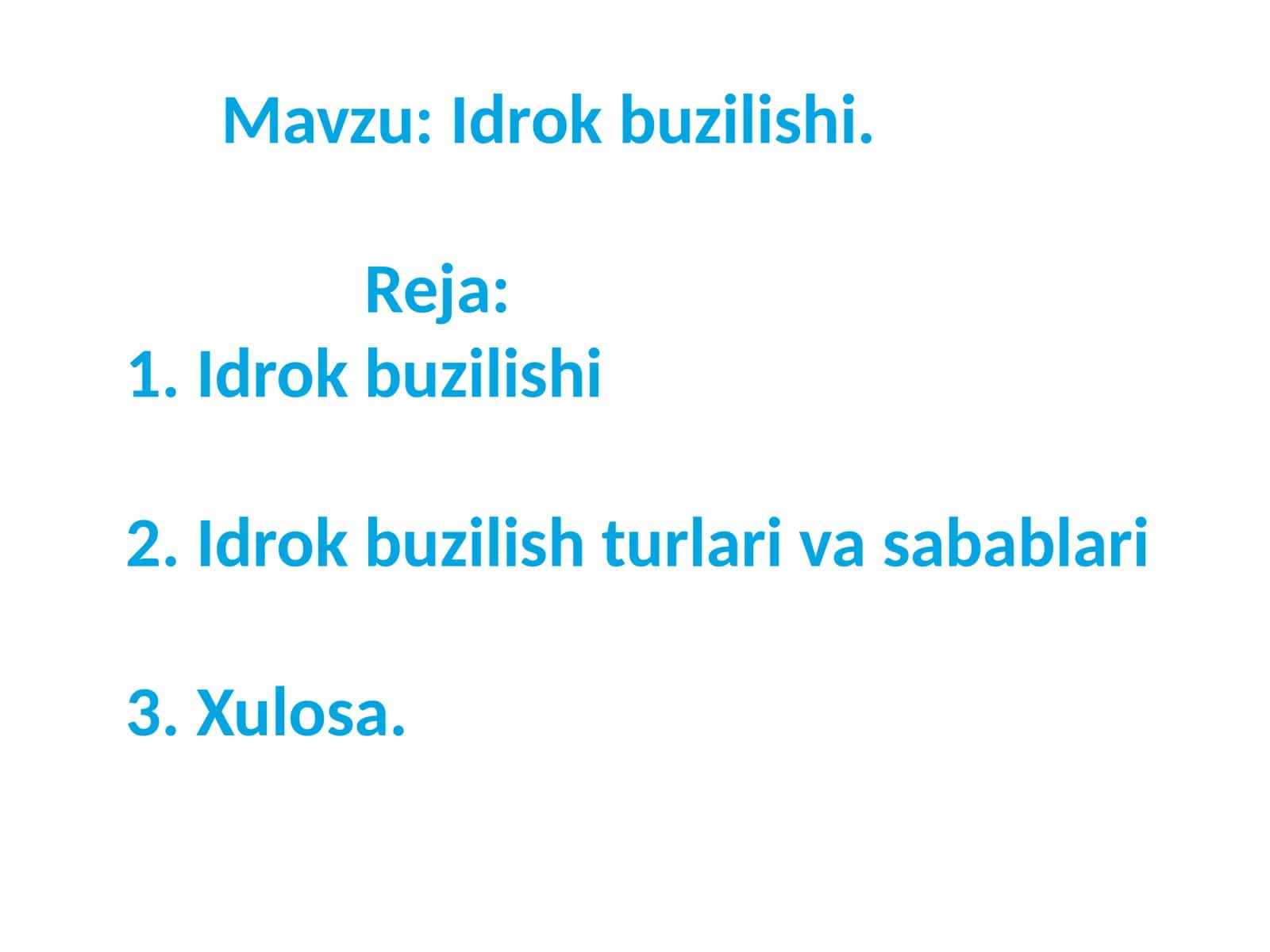 Idrok buzilishi 1