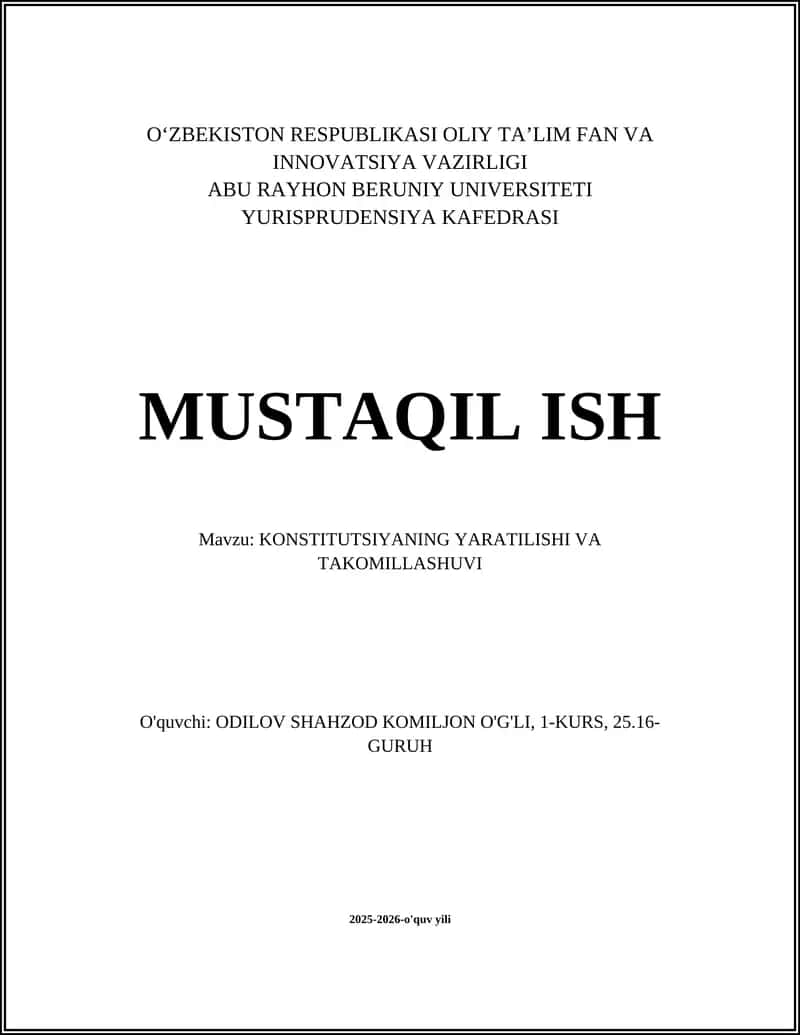 Konstitutsiyaning Yaratilishi va Takomillashi 1