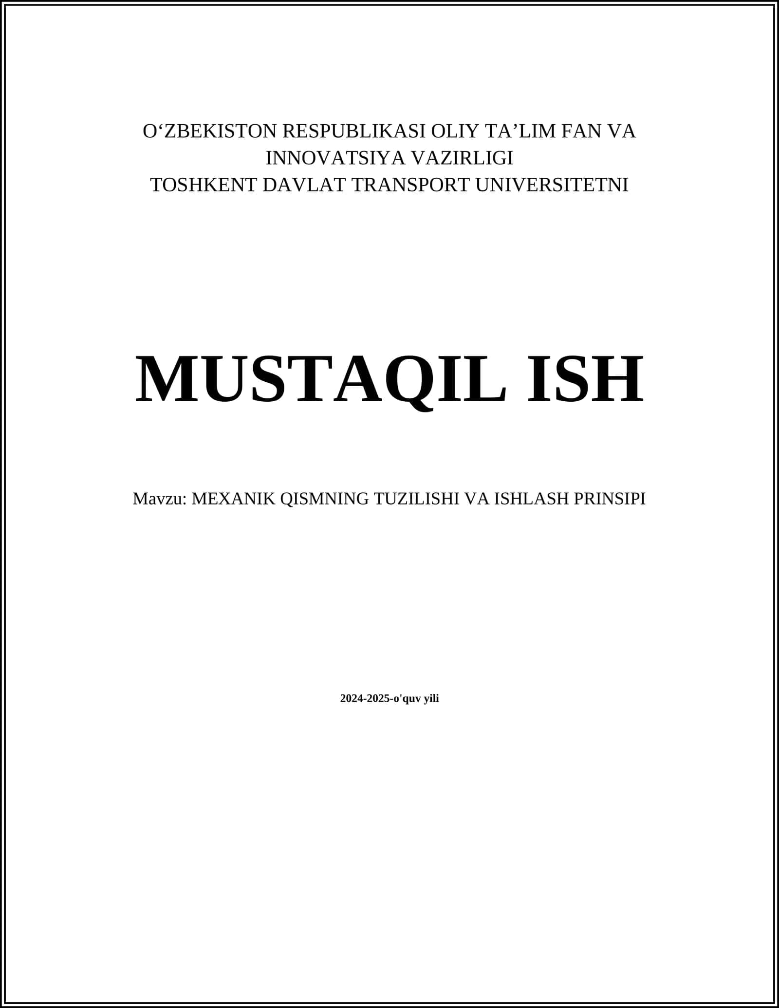 MEXANIK QISMNING TUZILISHI VA ISHLASH PRINSIPI 1