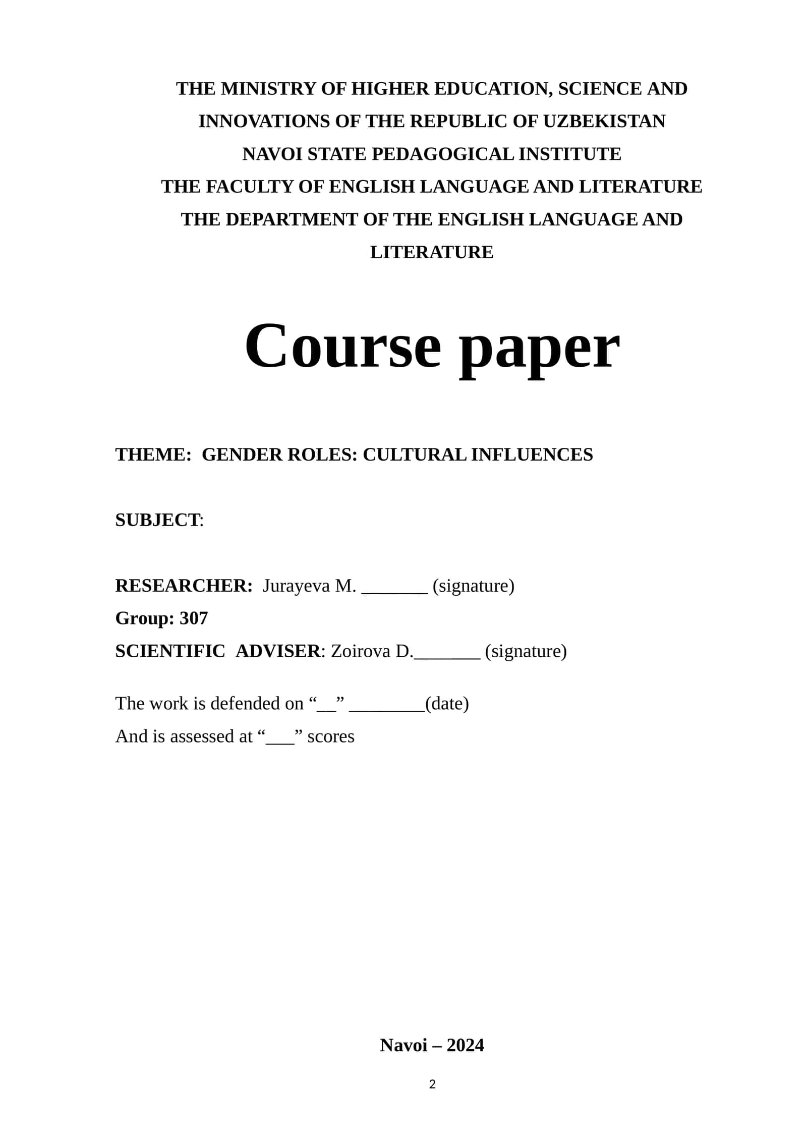Course Paper on Gender Roles: Cultural Influences 1