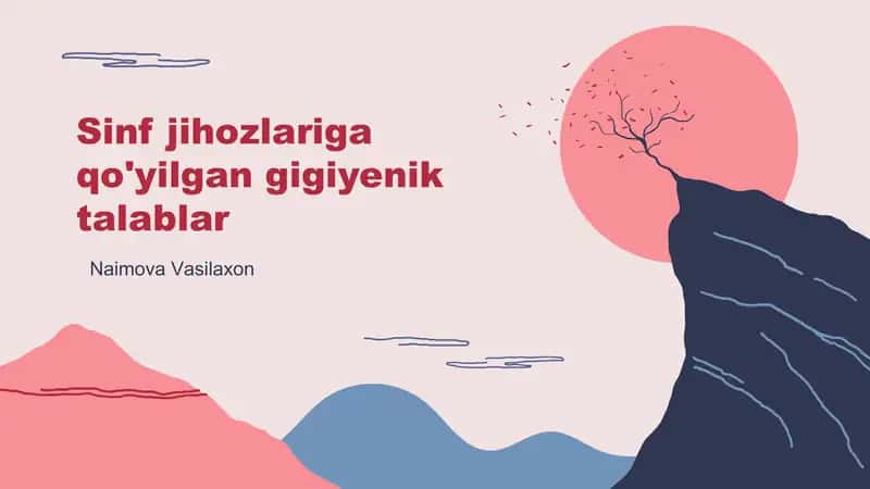 Yosh fiziologiyasi, sinf jihozlariga qo'yilgan gigiyenik talablar 1