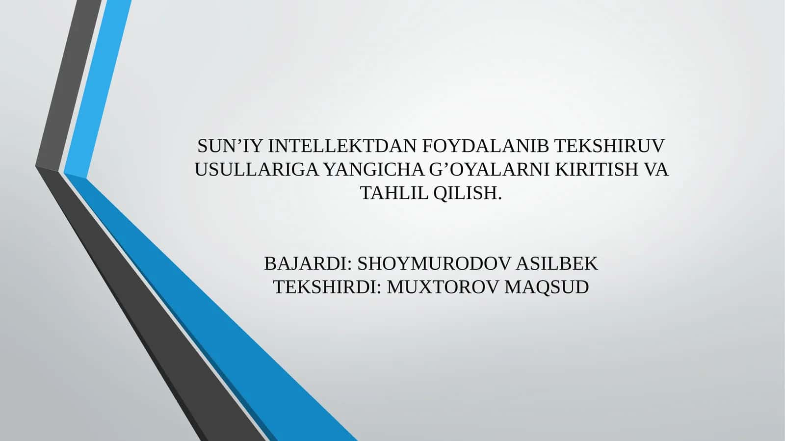 SUN’IY INTELLEKTDA FOYDALANIB TEKSHIRUV USULLARIGA YANGICHA G’OYALARNI KIRITISH VA TAHLIL QILISH 1