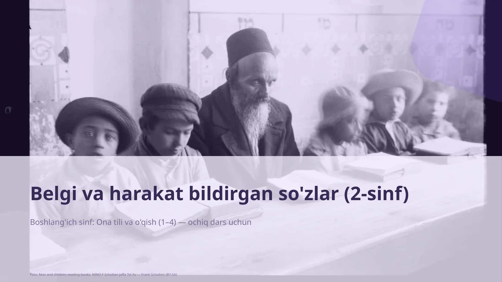Belgi va harakat bildirgan so'zlar (2-sinf) 1
