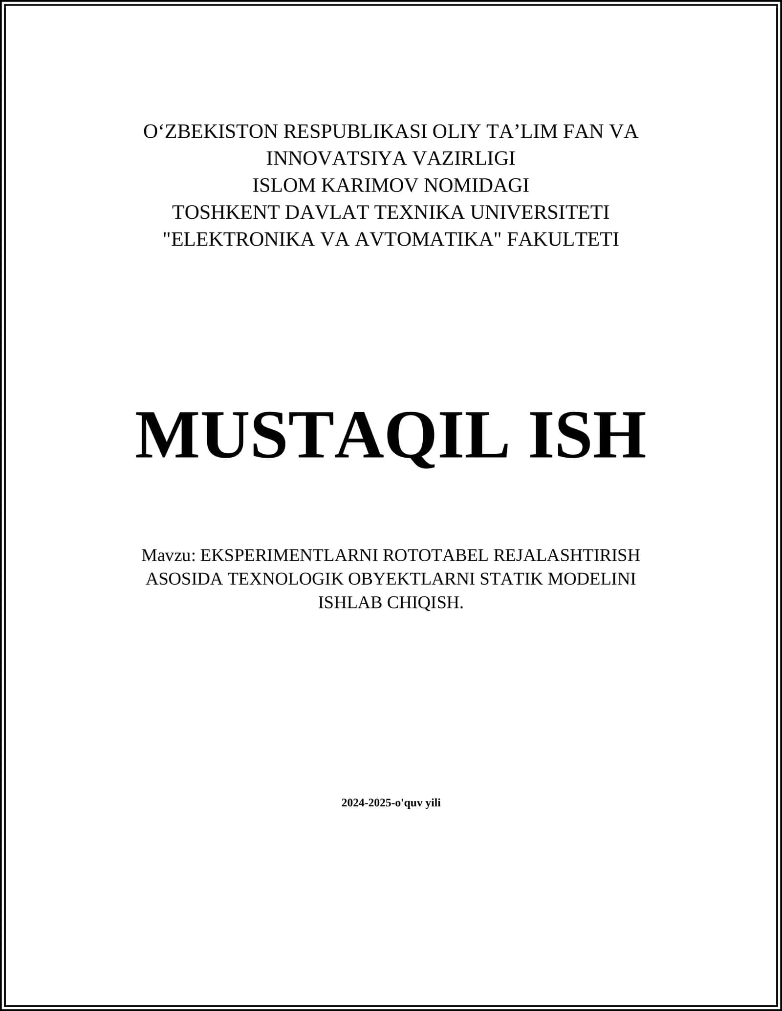 EKSPERIMENTLARNI ROTOTABEL REJALASHTIRISH ASOSIDA TEXNOLOGIK OBYEKTLARNI STATIK MODELINI ISHLAB CHIQISH 1