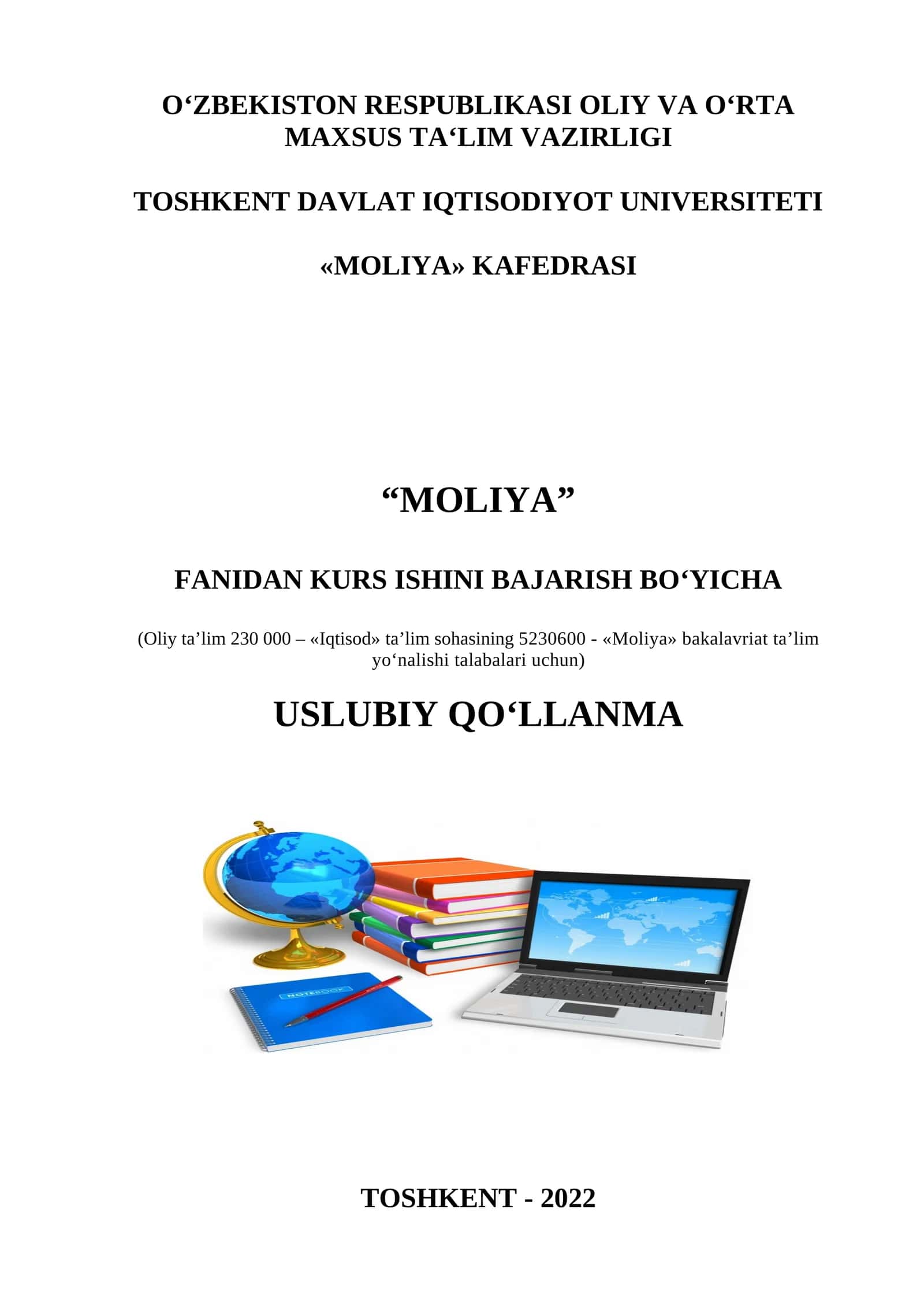 O.Komolov, Z.Shomansurova “Moliya” fanidan kurs ishini bajarish bo‘yicha uslubiy qo‘llanma 1