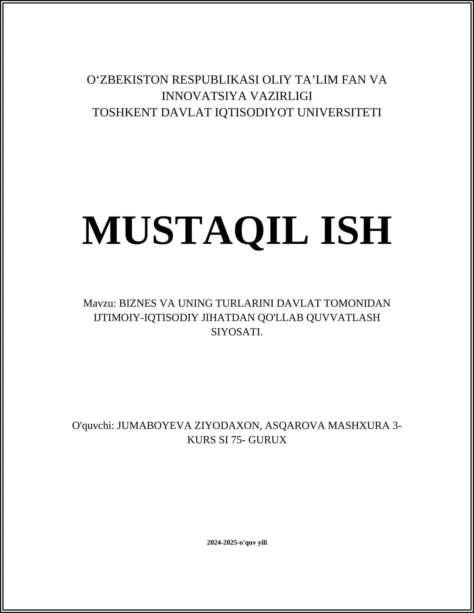 Biznes va uning turlarini davlat tomonidan ijtimoiy-iqtisodiy jihatdan qo'llab quvvatlash siyosati 1