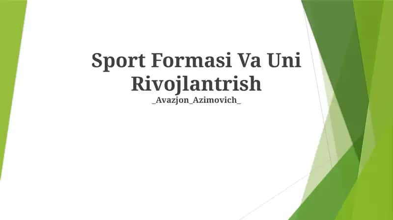 Sport Formasi Va Uni Rivojlantrish 1