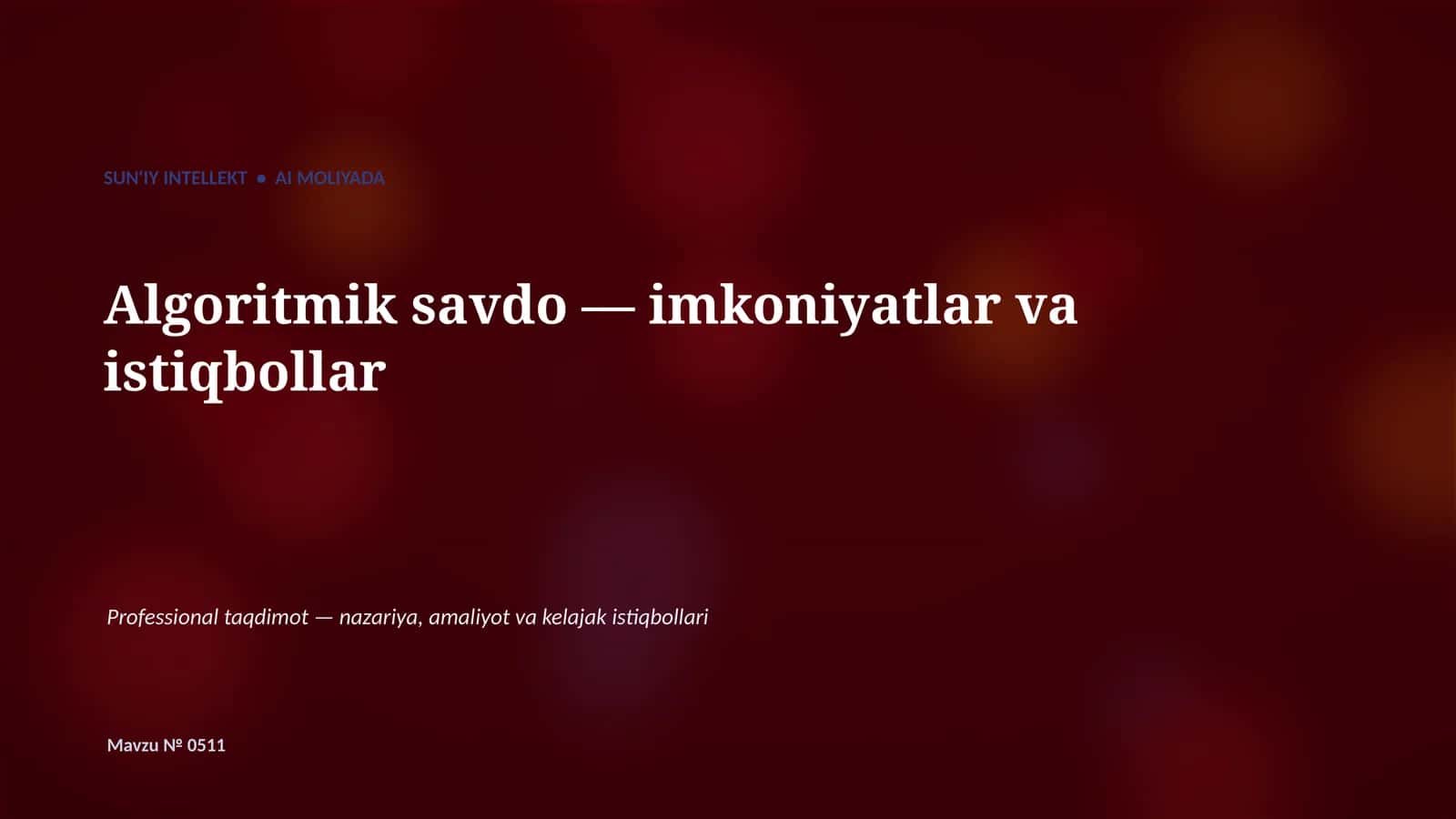 SUN'IY INTELLEKT • AI MOLIYADA 1