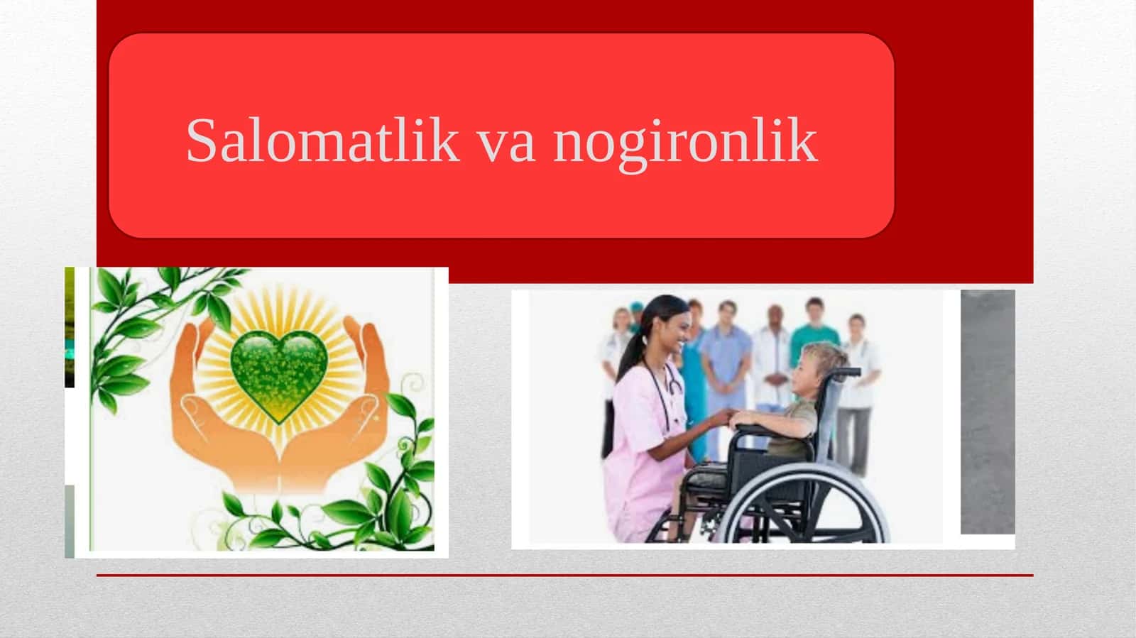 Salomatlikva nogironlik 1
