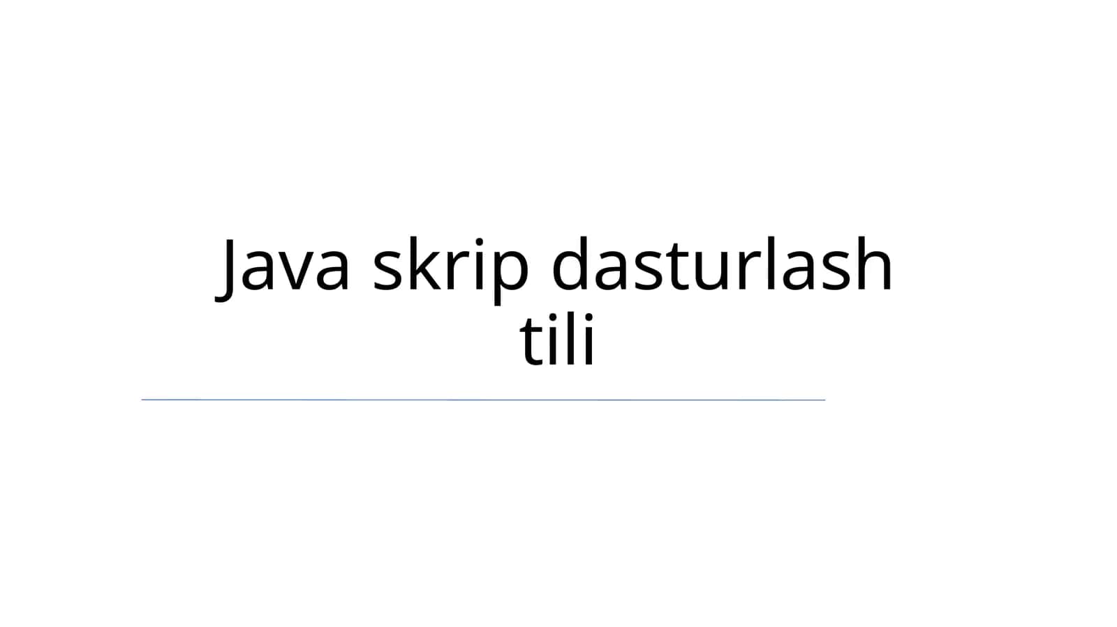 Java skrip dasturlash tili 1
