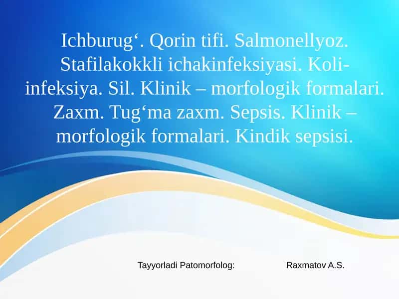 Ichburug‘ (Dizenteriya) 1