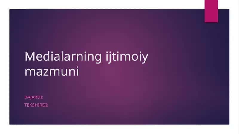 Medialarning ijtimoiy mazmuni 1