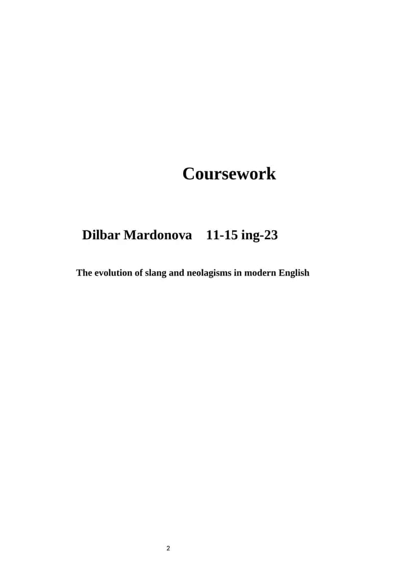 The evolution of slang and neolagisms in modern English 1
