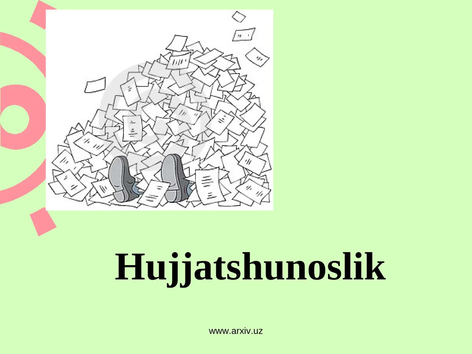 Hujjatshunoslik 1