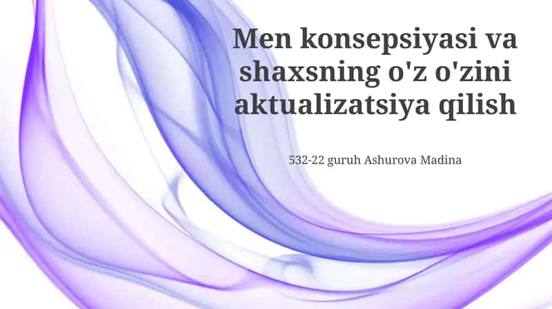 O'z-o'zini anglash: Asoslar va shakllanishi 1