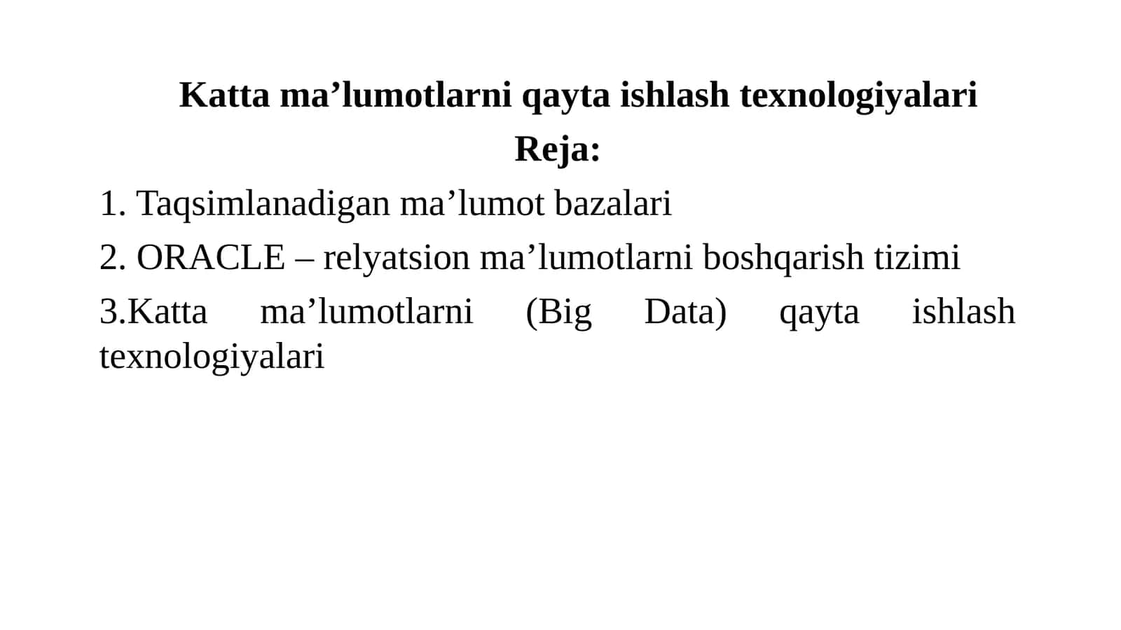 Katta ma’lumotlarni qayta ishlash texnologiyalari 1