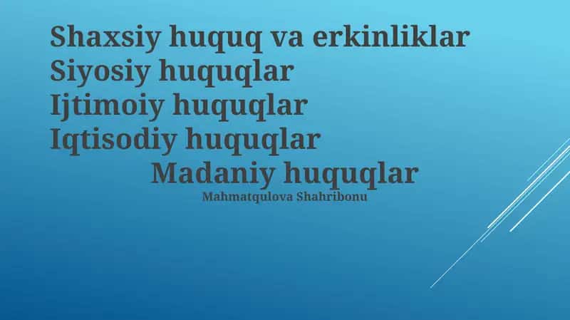 Shaxsiy huquq va erkinliklar 1