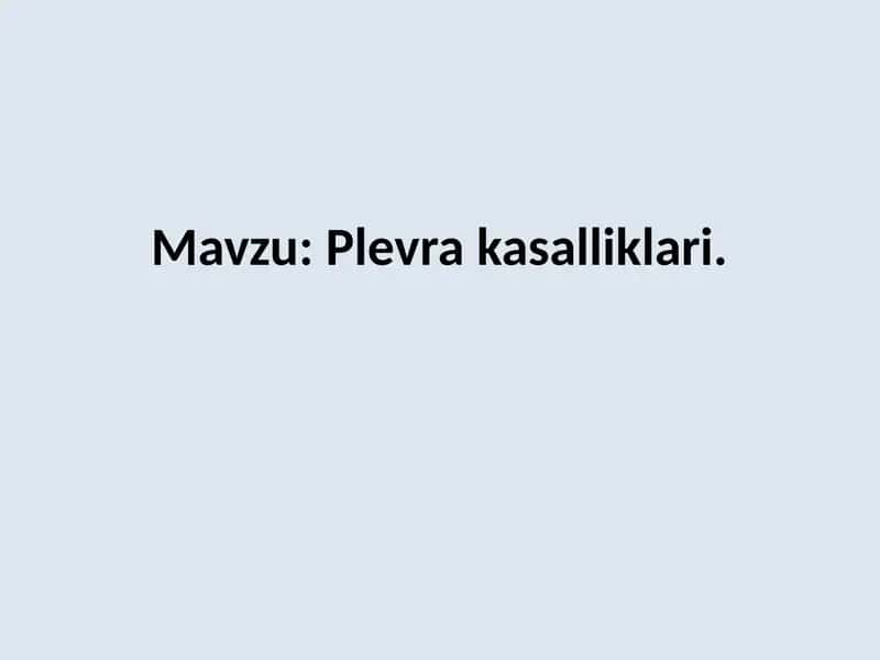 Plevra kasalliklari 1
