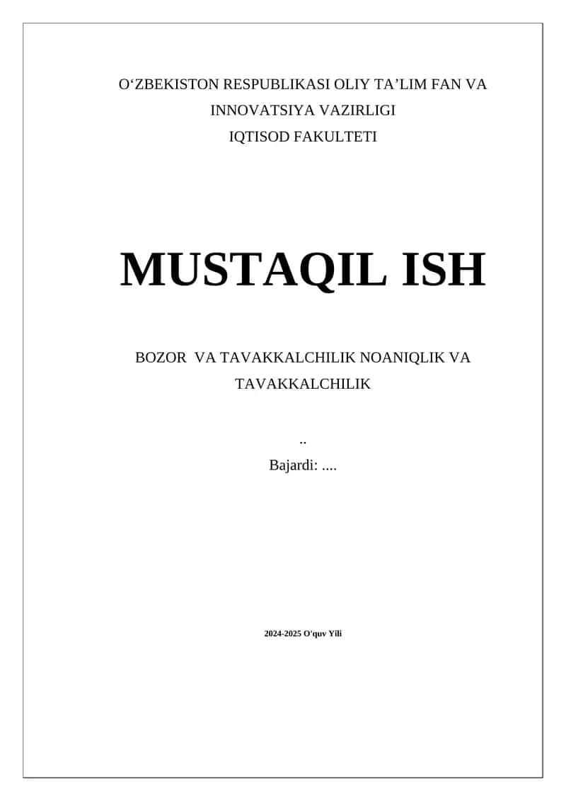Bozor va tavakkalchilik noaniqlik va tavakkalchilik 1