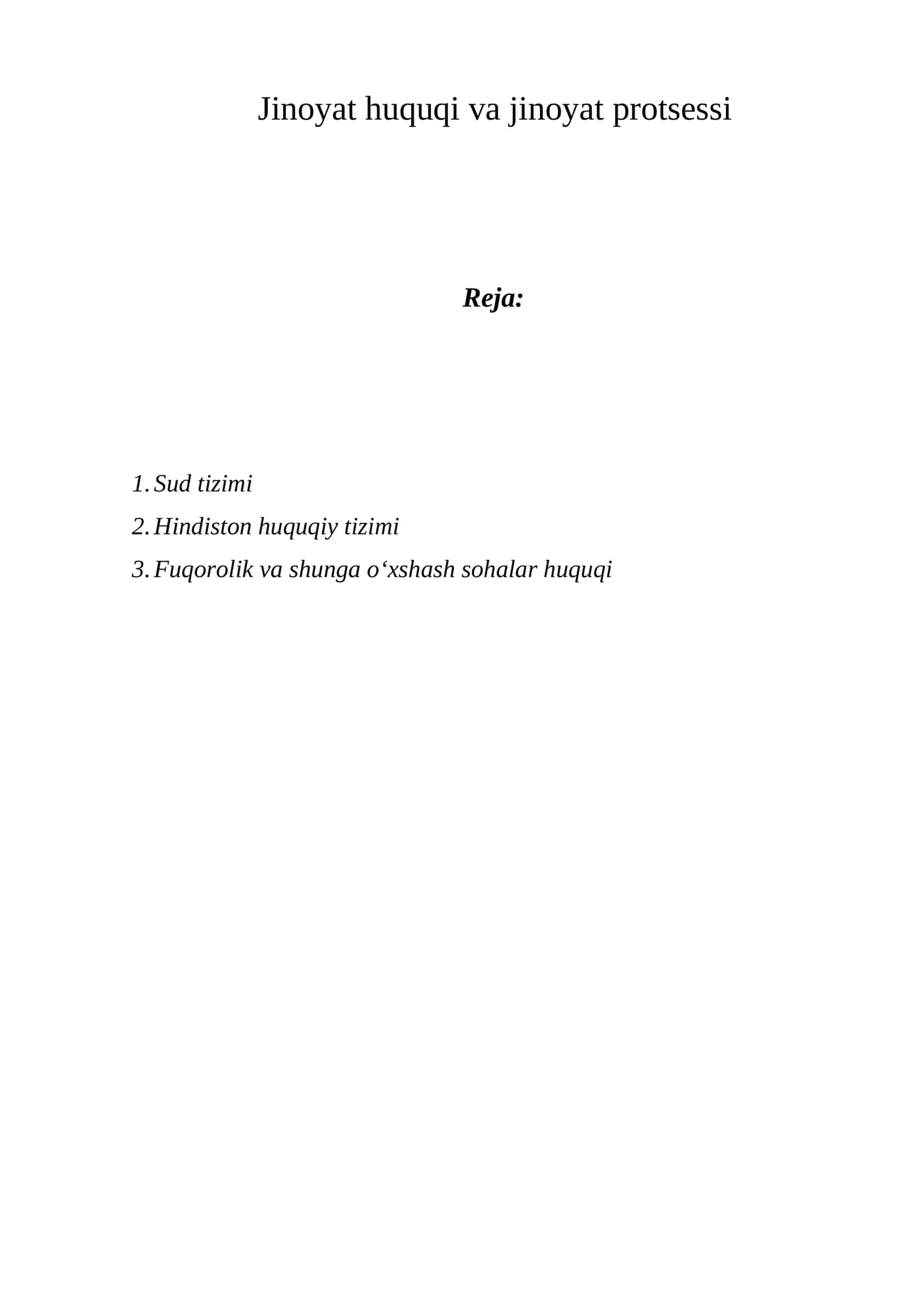 Jinoyat huquqi va jinoyat protsessi 1