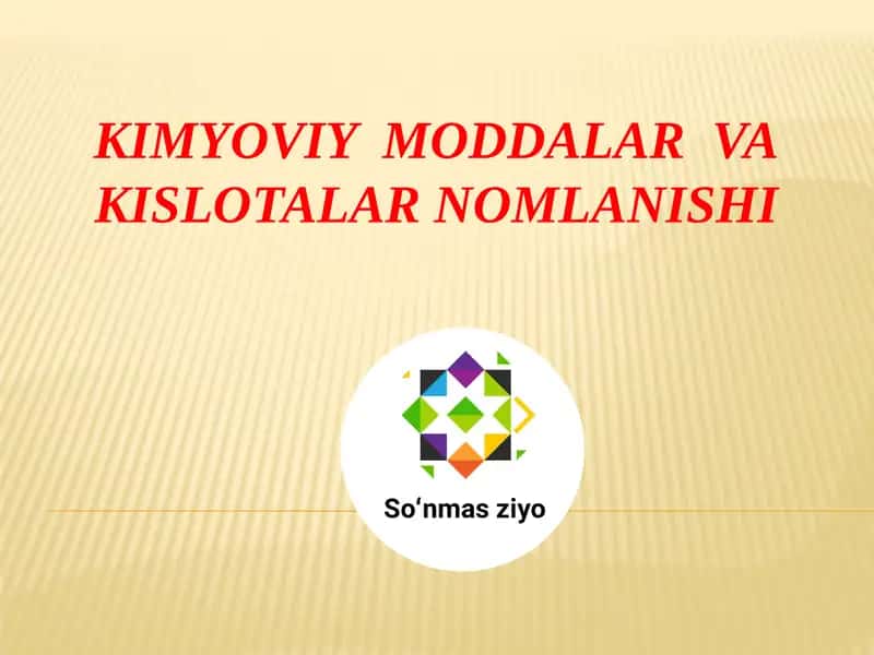 KIMYOVIY MODDALAR 1