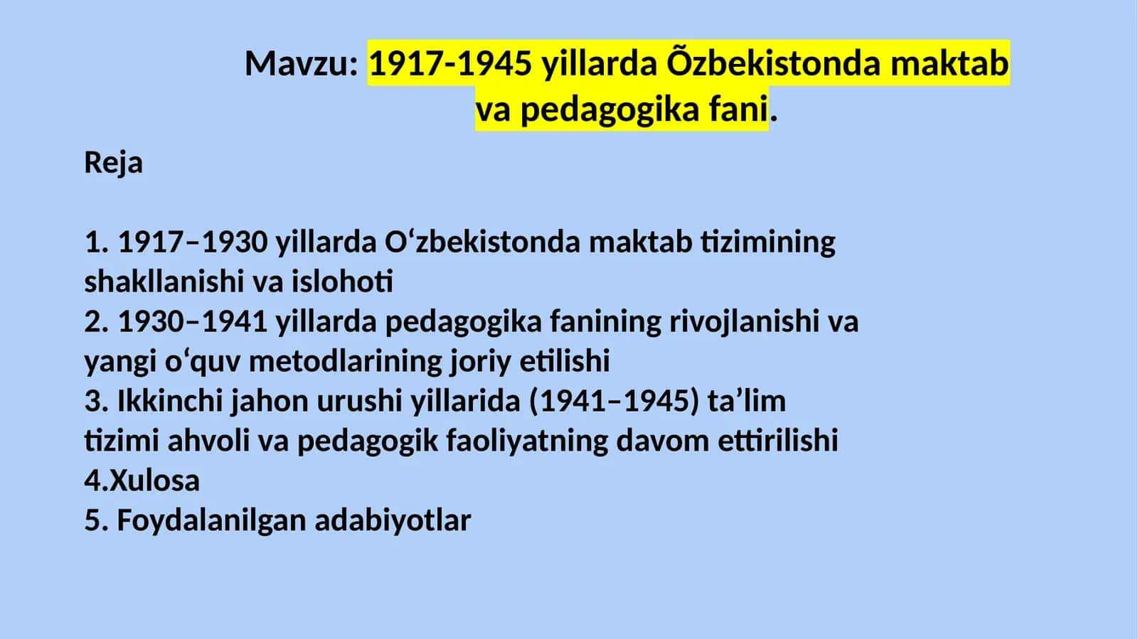 1917-1945 yillarda Özbekistonda maktab va pedagogika fani 1