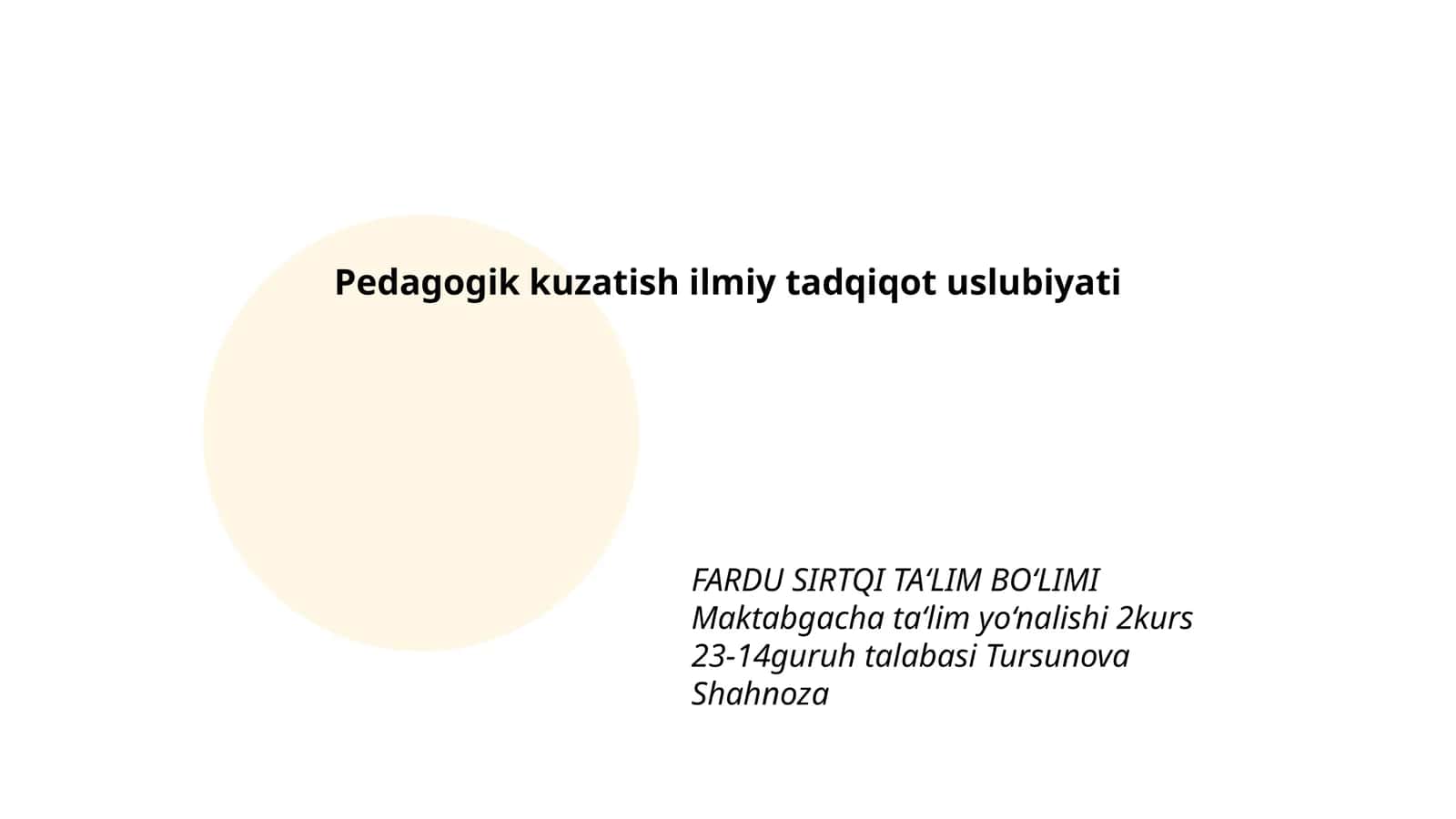 Pedagogik kuzatish ilmiy tadqiqot uslubiyati 1