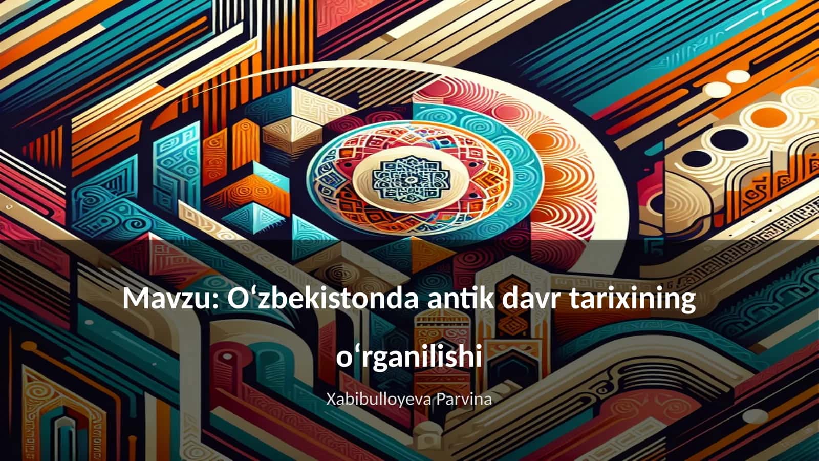 Oʻzbekistonda antik davr tarixining oʻrganilishi 1