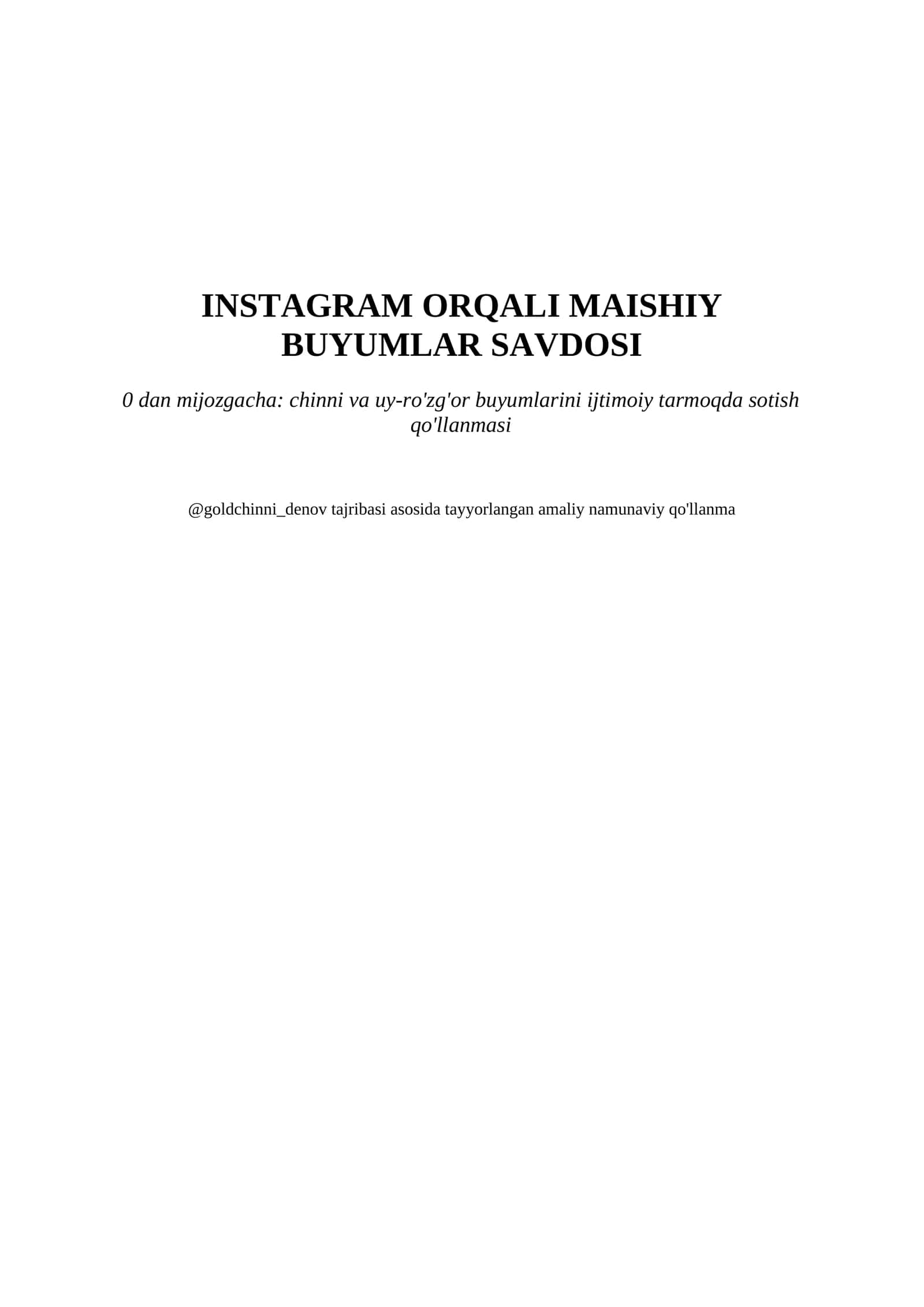 Instagram orqali savdo: 0 dan mijozgacha — kichik biznes uchun amaliy qo'llanma (2026) 1