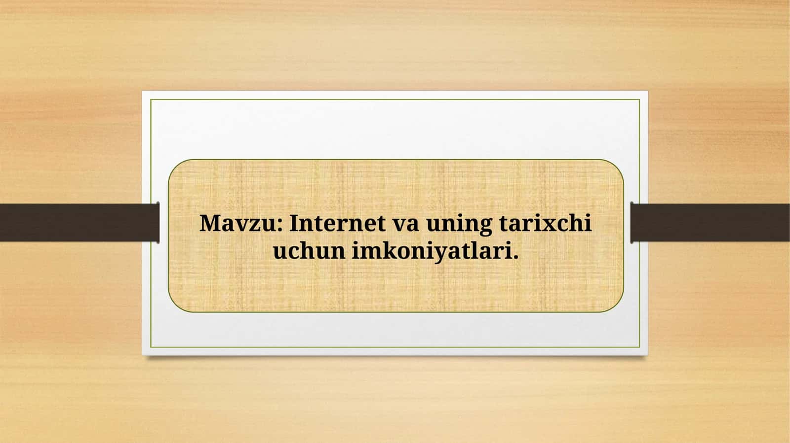 Internet va uning tarixchi uchun imkoniyatlari 1